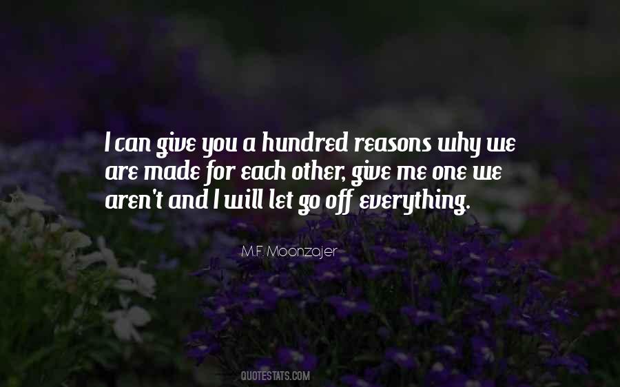 Quotes About Reasons For Everything #883591