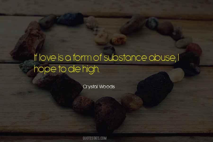 Quotes About Substance Abuse #177703