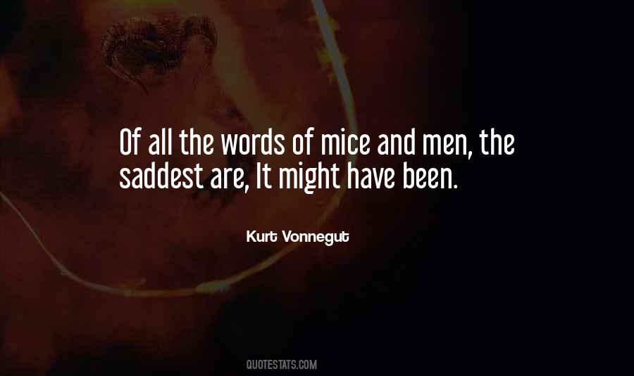 Men Of Mice Quotes #1283120
