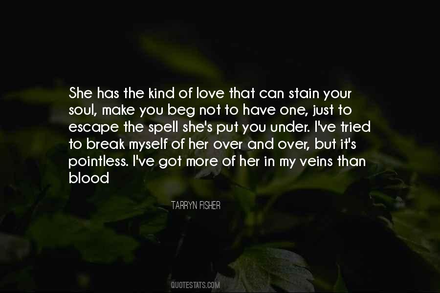 Quotes About Tried Love #377482