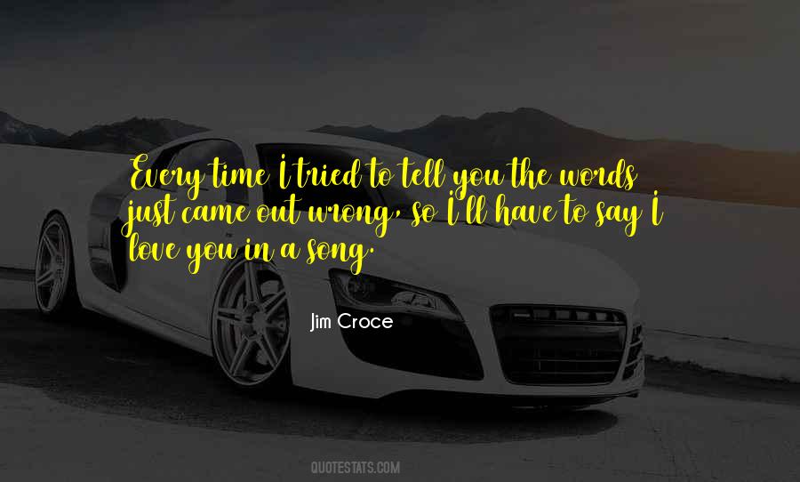 Quotes About Tried Love #489637