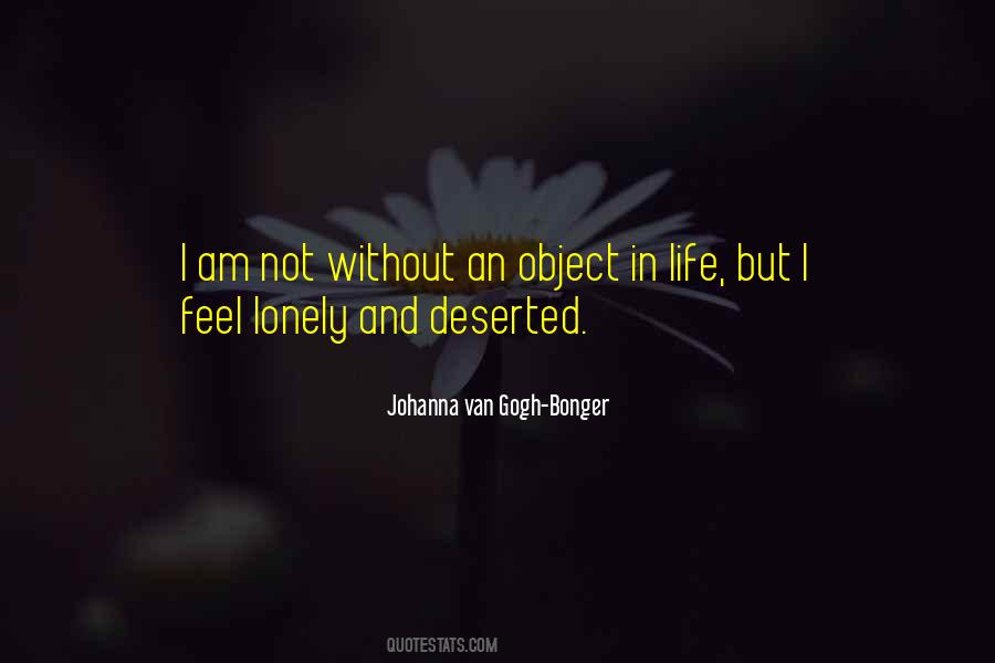 Quotes About I Feel Lonely #1816717