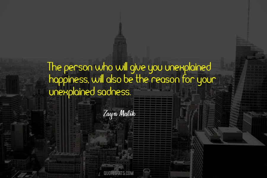 Quotes About Unexplained Sadness #1286645