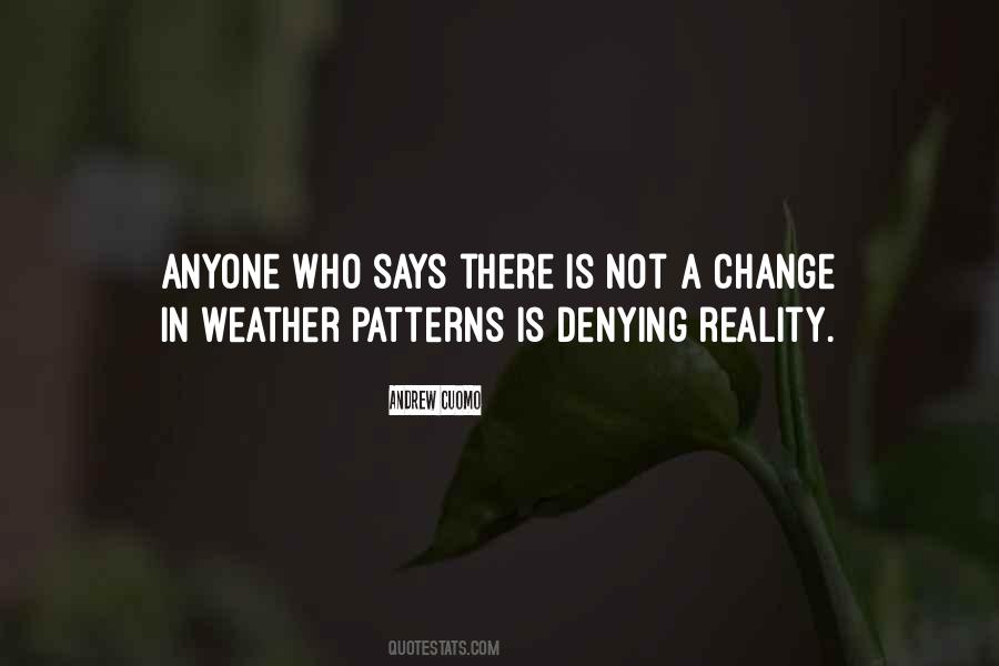 Quotes About Denying Reality #496920