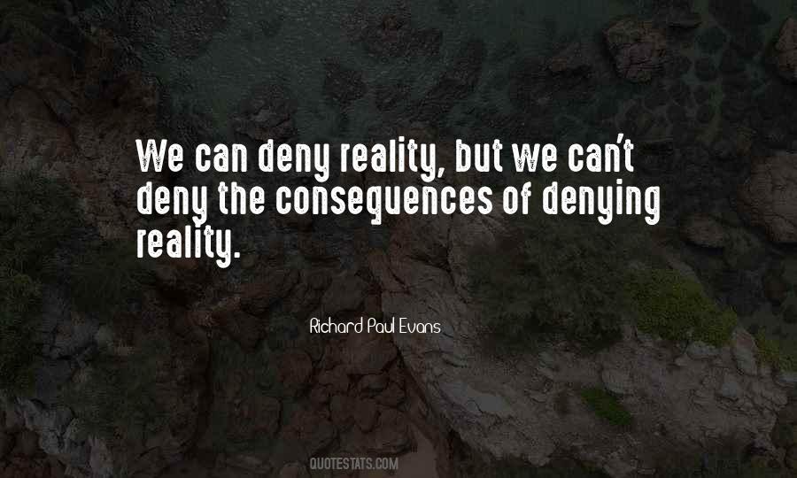 Quotes About Denying Reality #805892