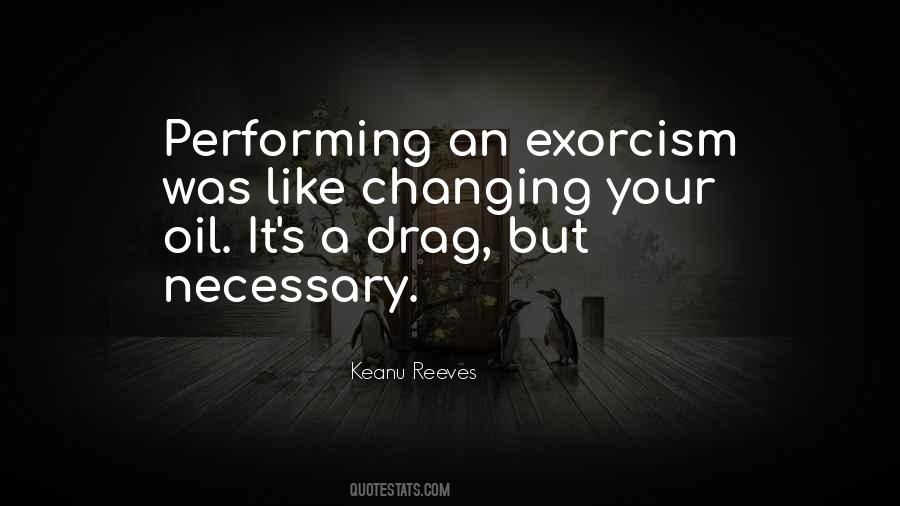 Quotes About Exorcism #422593