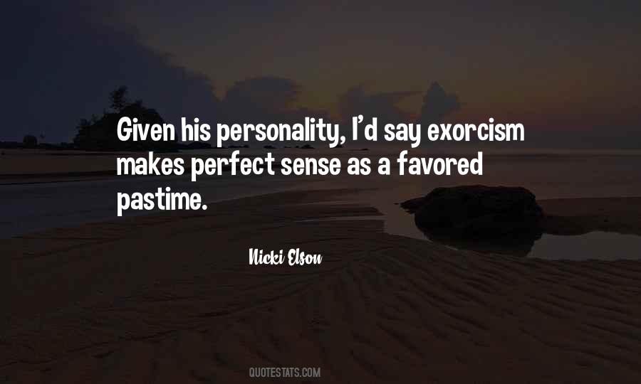 Quotes About Exorcism #61367