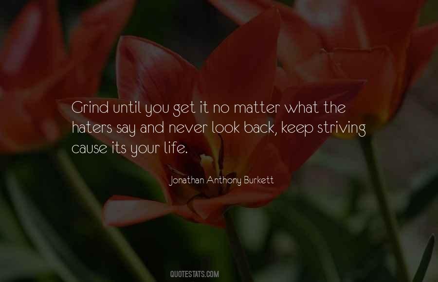 Hate The Haters Quotes #490924
