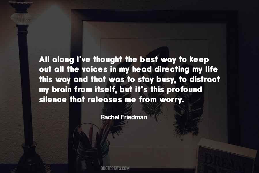 Directing Your Life Quotes #1027446
