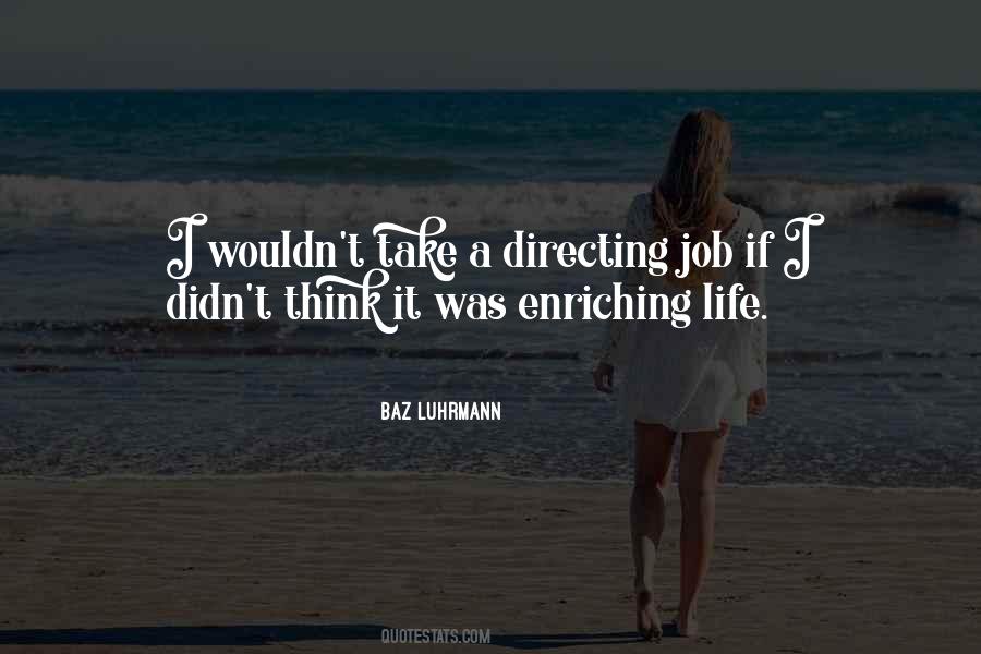 Directing Your Life Quotes #129990