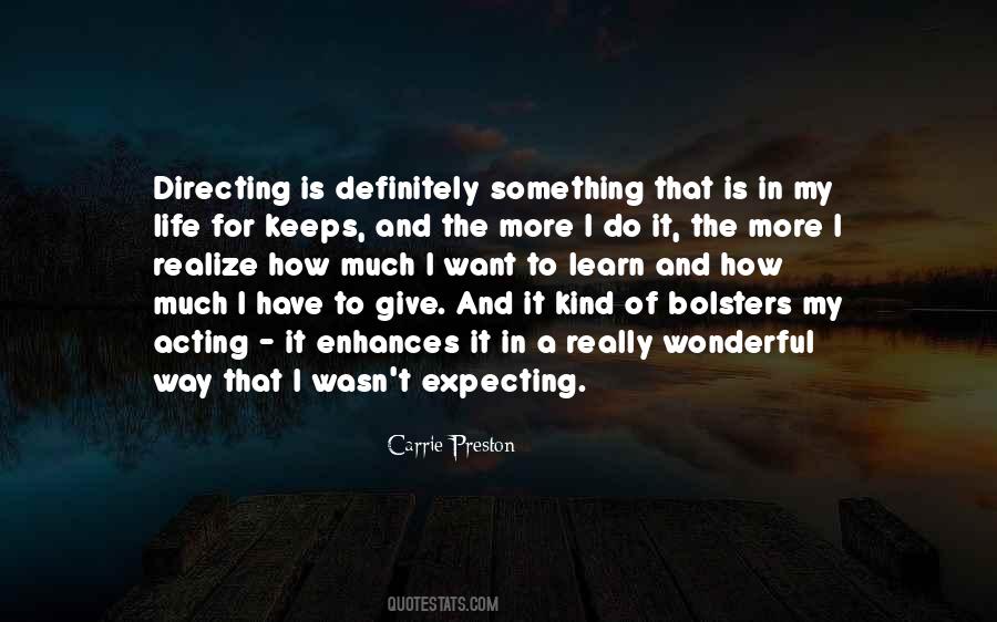 Directing Your Life Quotes #168616