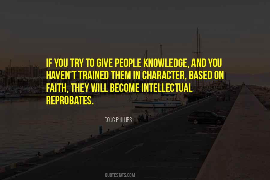 Quotes About Knowledge And Character #412485