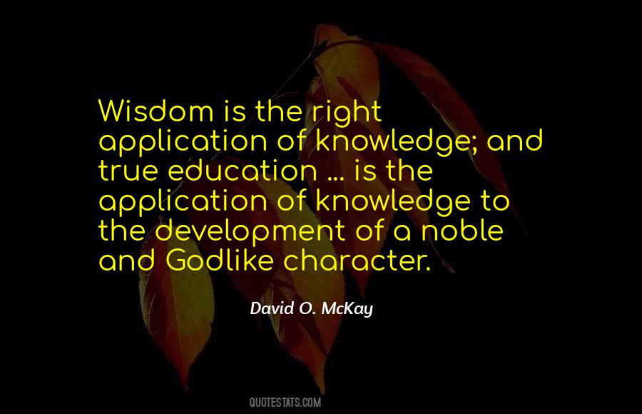 Quotes About Knowledge And Character #666261
