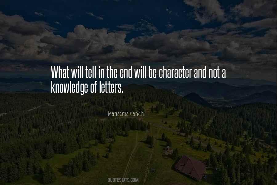 Quotes About Knowledge And Character #910158