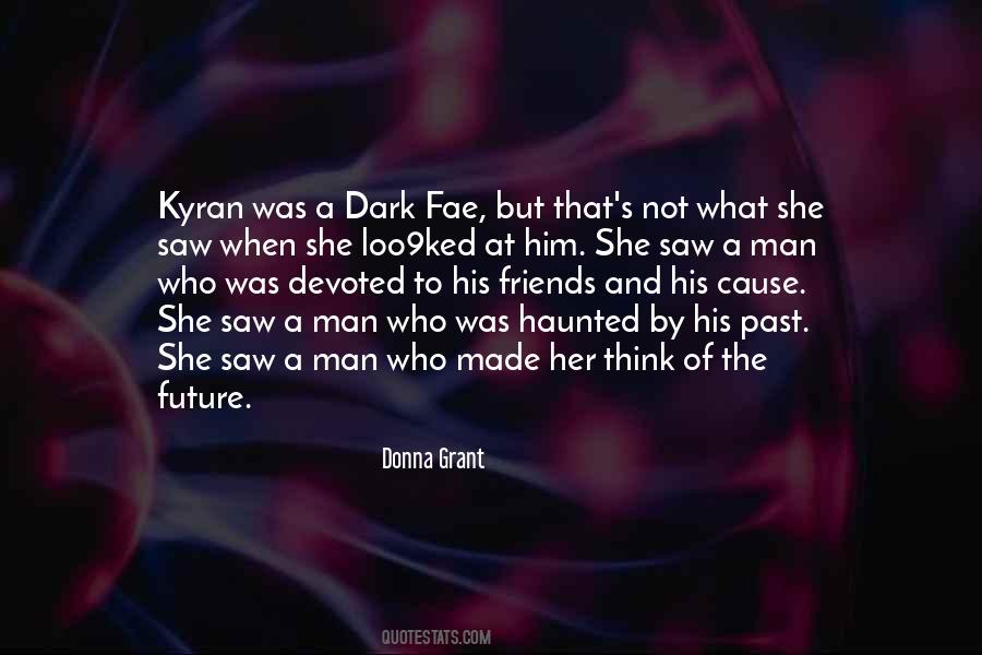A Dark Future Quotes #1049770