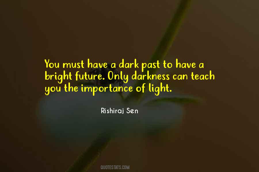 A Dark Future Quotes #814773