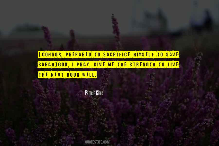 Sacrifice To God Quotes #1033634