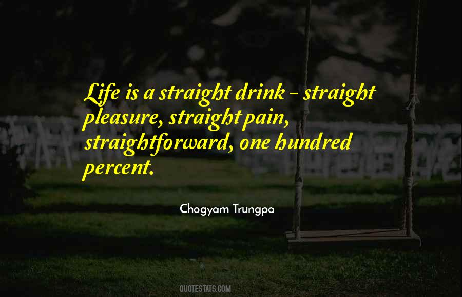 Quotes About Straight Life #182255