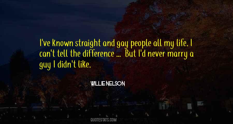 Quotes About Straight Life #346319