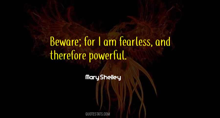 I Am Fearless Quotes #1010136