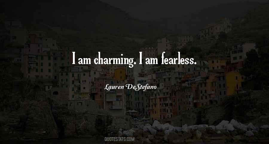 I Am Fearless Quotes #1533953