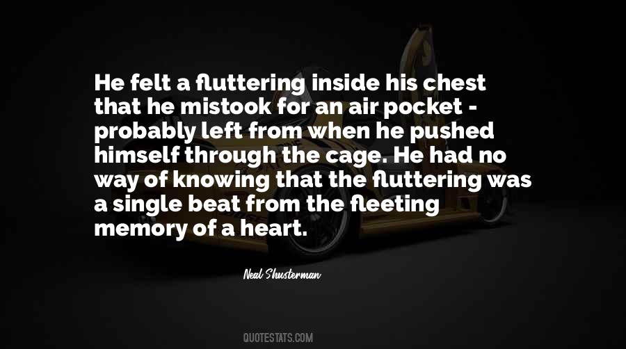 Quotes About Fluttering Heart #1045147
