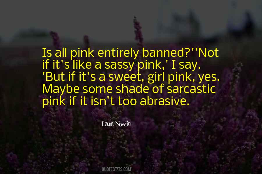 Sarcastic Girl Quotes #1266234
