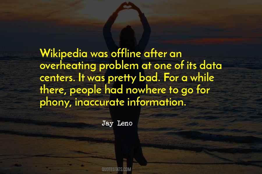 Quotes About Going Offline #1319980