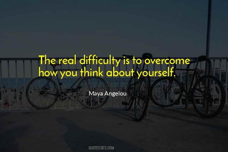 Quotes About Difficulty #1754170