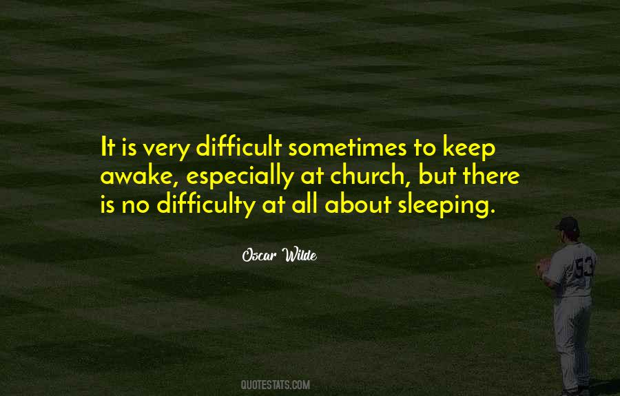 Quotes About Difficulty #1866306