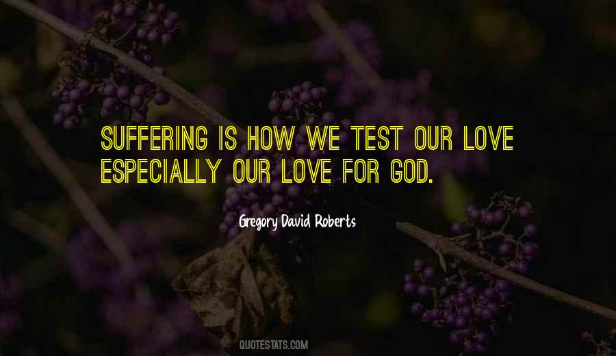 Quotes About Our Love For God #367112