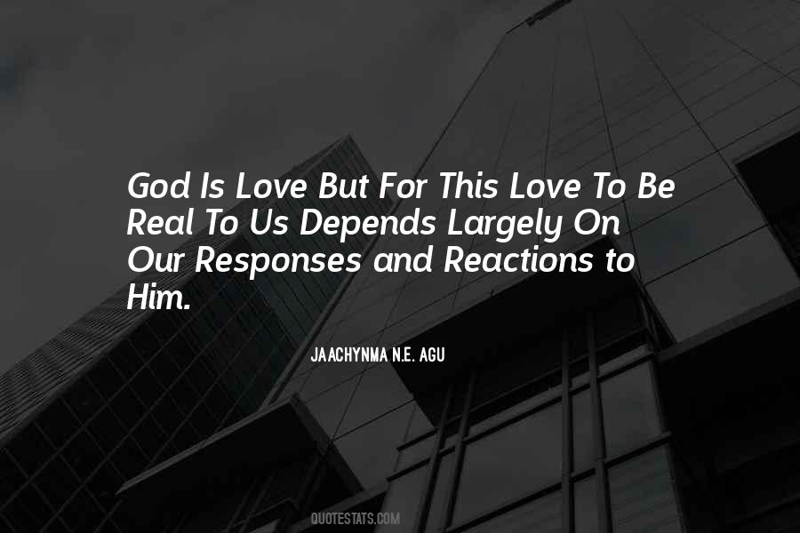 Quotes About Our Love For God #370483