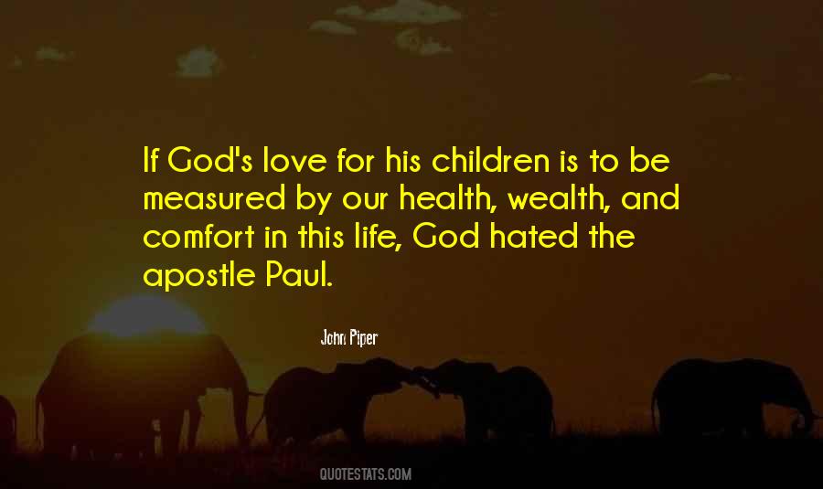 Quotes About Our Love For God #387304