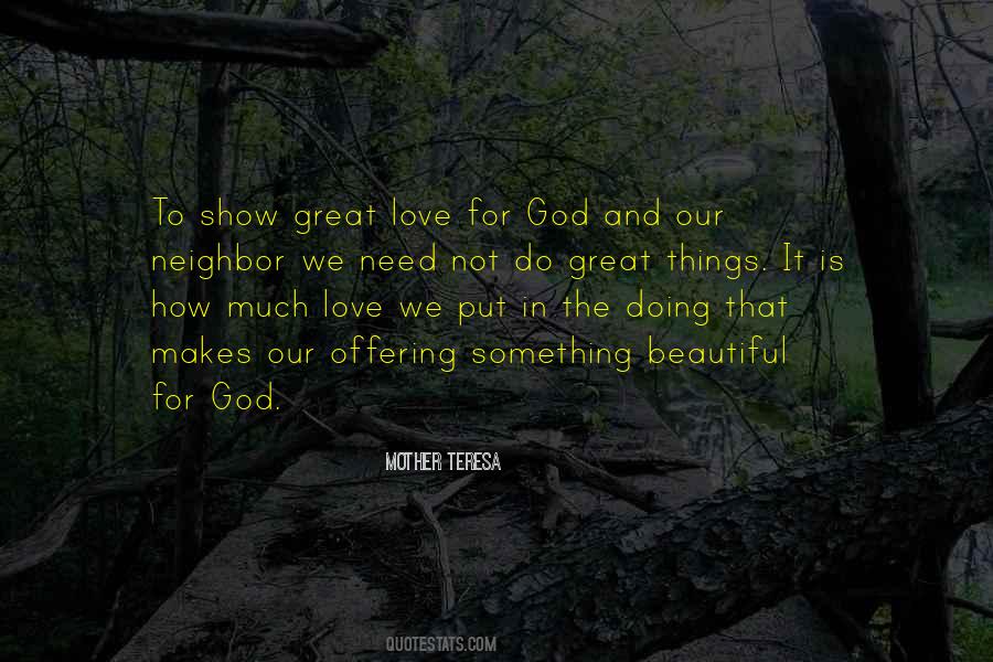 Quotes About Our Love For God #646124