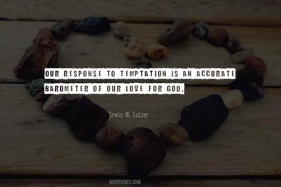 Quotes About Our Love For God #901845