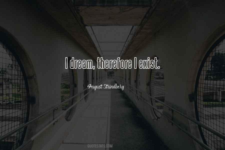 I Dream Quotes #1054093