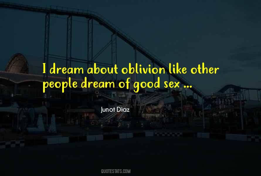 I Dream Quotes #1223466