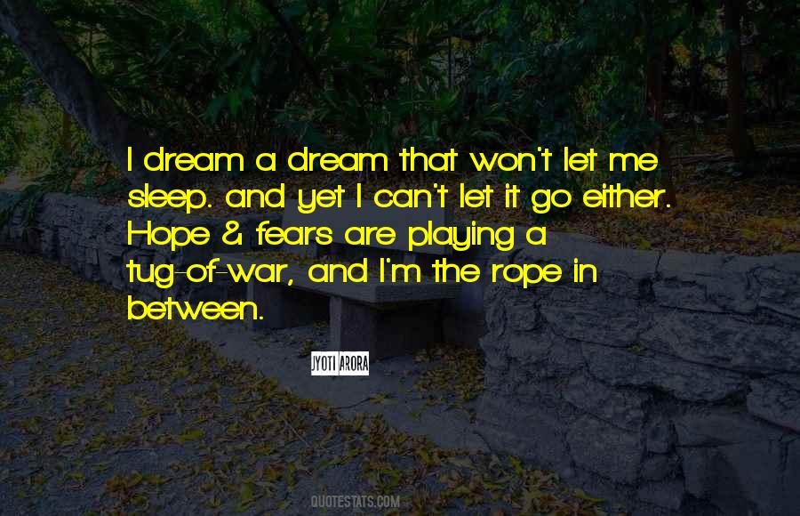 I Dream Quotes #1257146