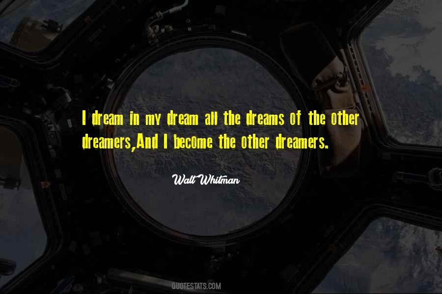 I Dream Quotes #964618