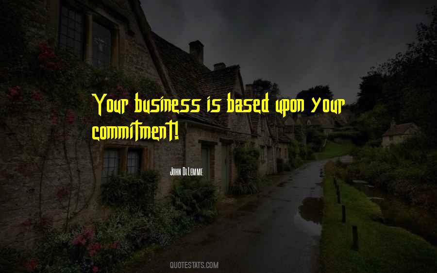Commitment Inspirational Quotes #1254927