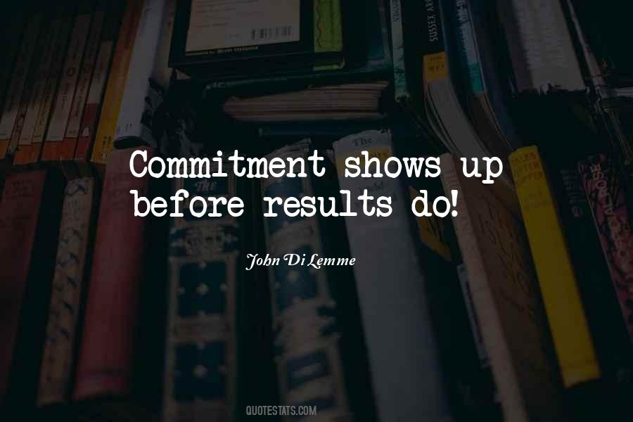 Commitment Inspirational Quotes #463920