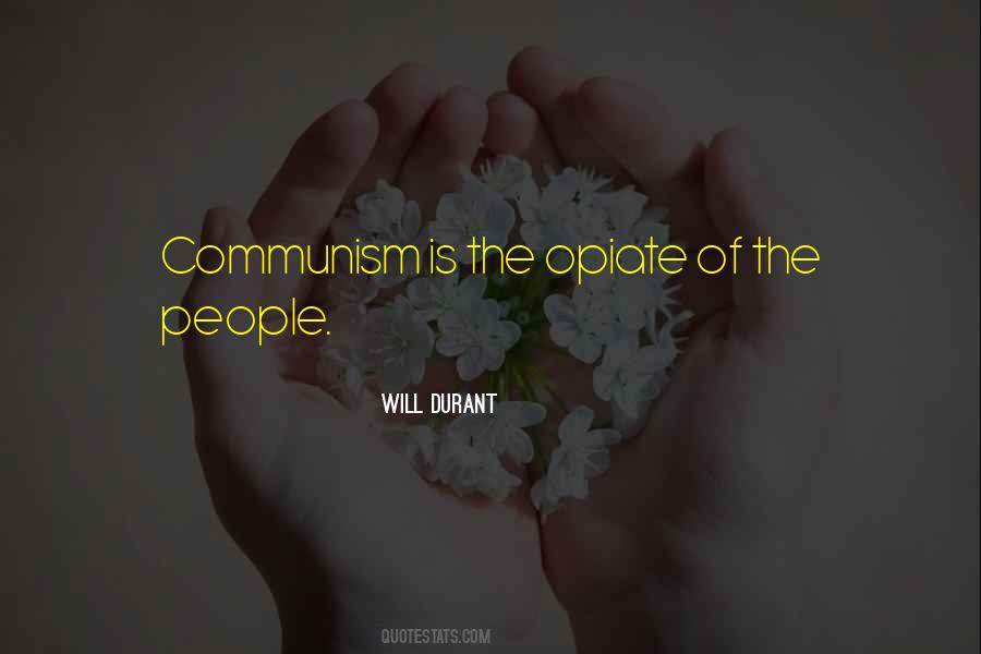 Quotes About Communism #1015770