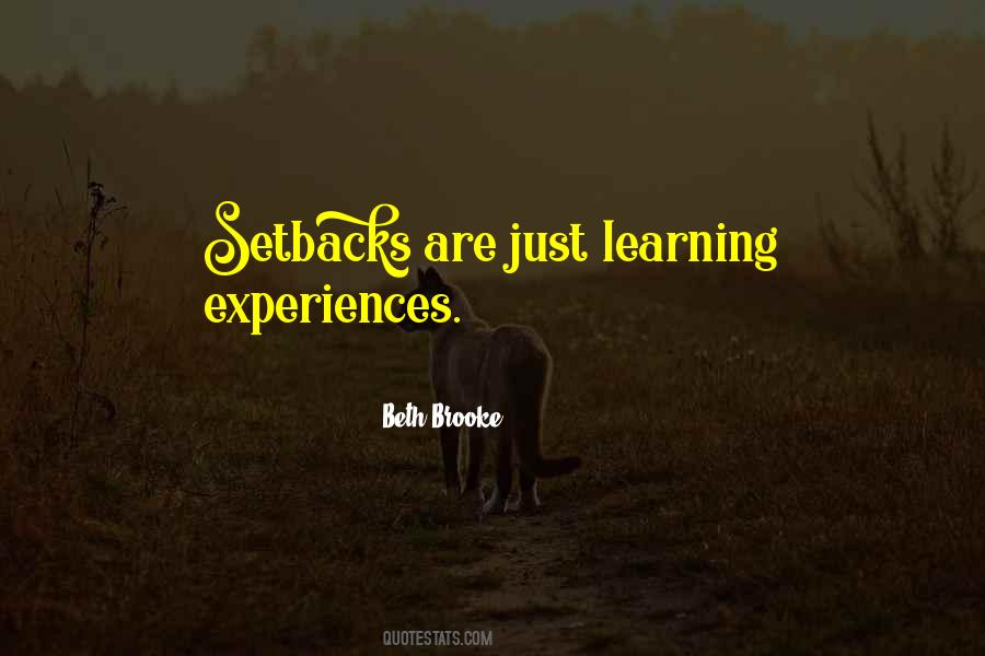 Quotes About Learning From Experiences #528806