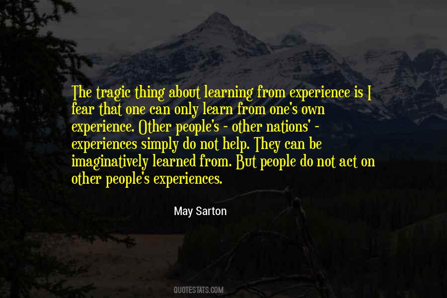 Quotes About Learning From Experiences #825376