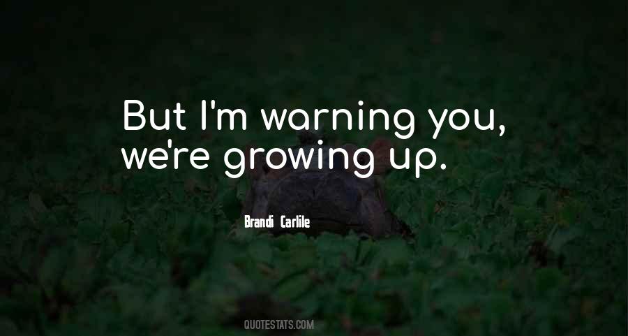 Quotes About Warning #120766 Quotes About Warning #120766