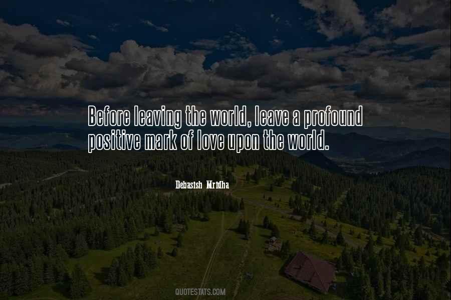 Truth Of Life Love Quotes #75359