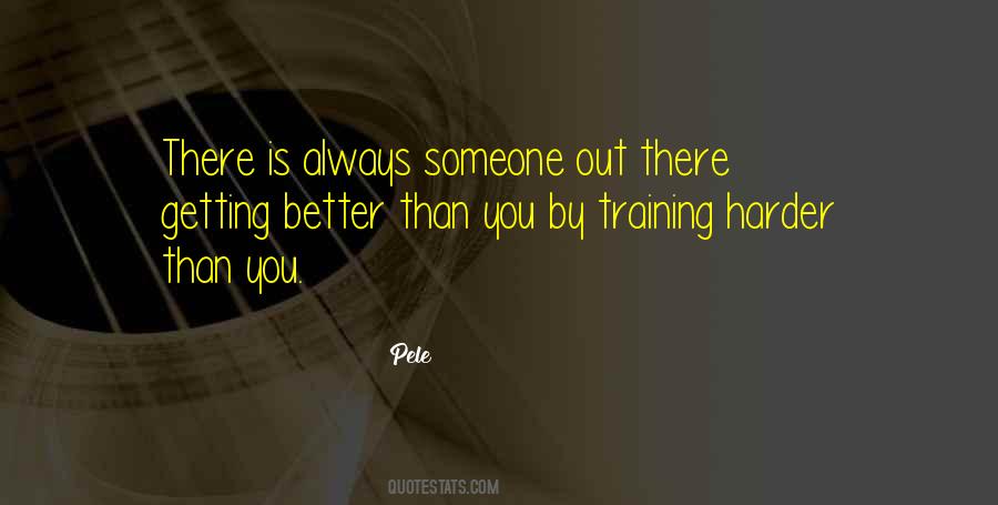 Quotes About Training Someone #1523953