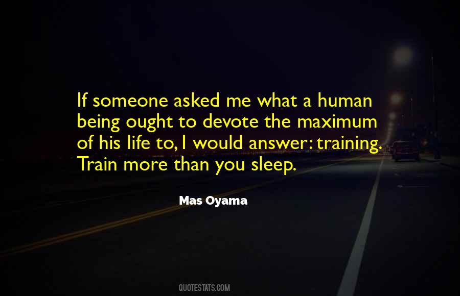 Quotes About Training Someone #1595635