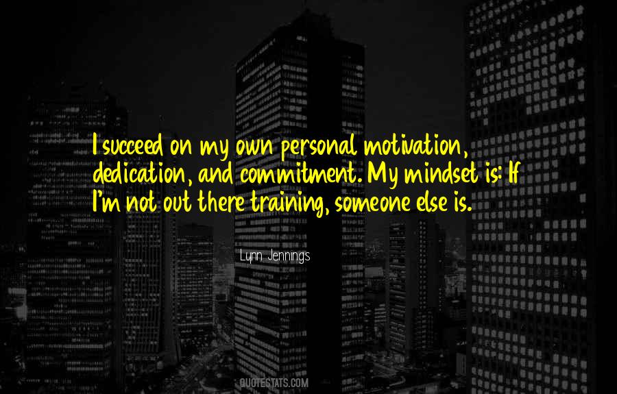 Quotes About Training Someone #252777