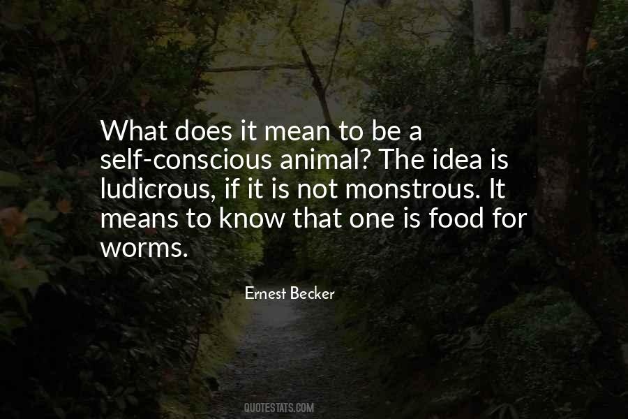 Quotes About Worms #1079383